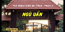 YẾU NGHĨA KINH ĐẠI THỪA (PHẦN 3) – NGŨ UẨN